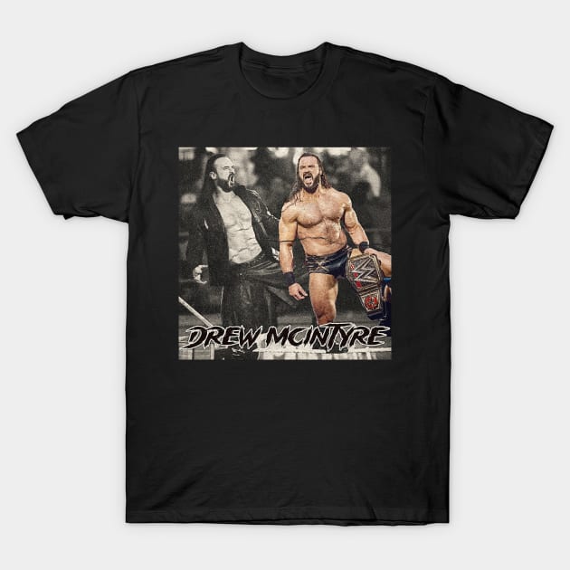 Drew Mcintyre T-Shirt by ahmadist